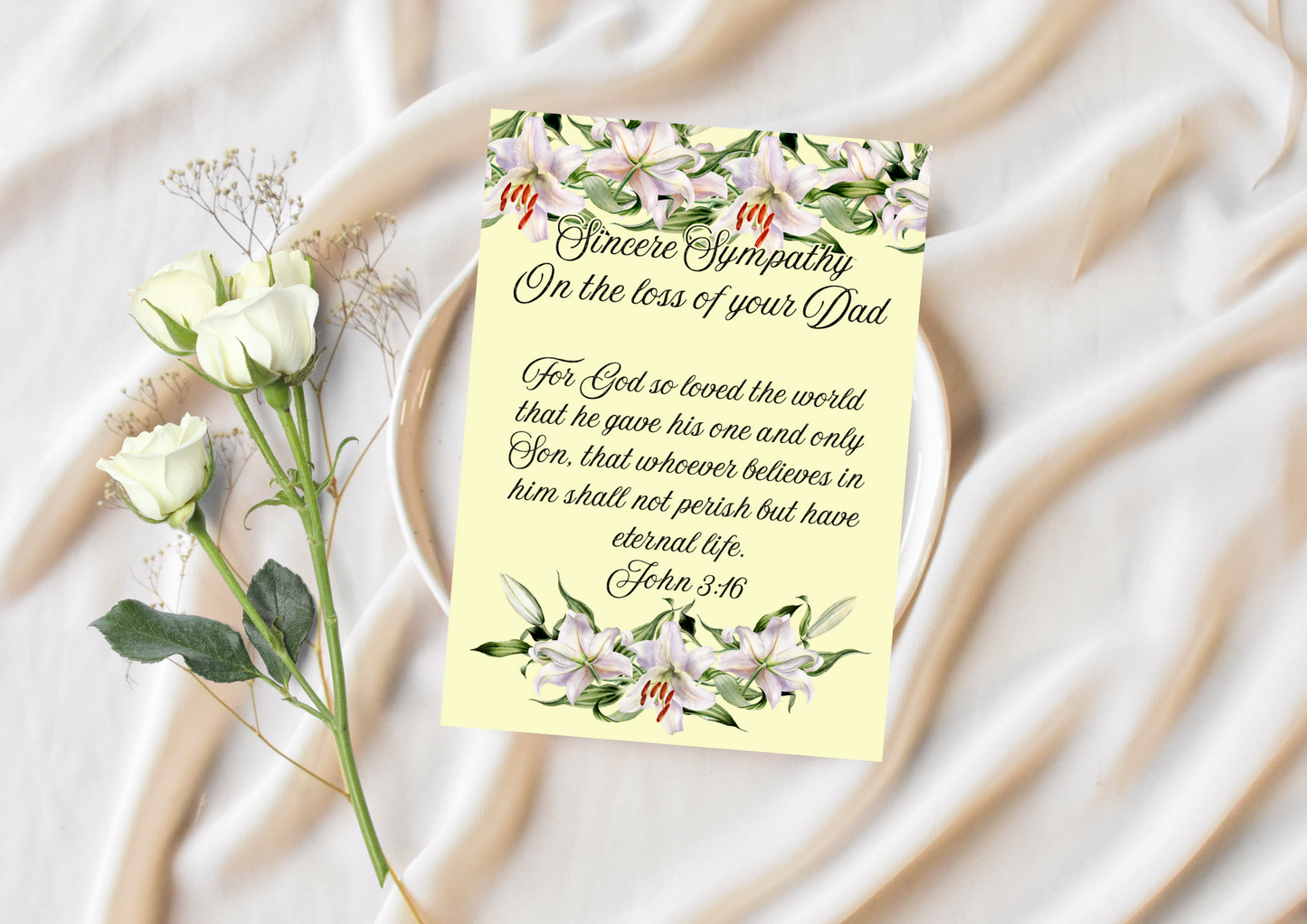 Sympathy On The Loss Of Your Dad, John 3:16 For God So Loved The World