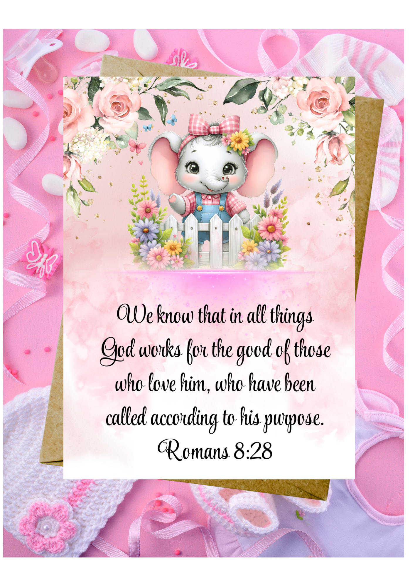 New Baby Daughter Card - God Works For The Good Of Those Who Love Him Romans 8:28