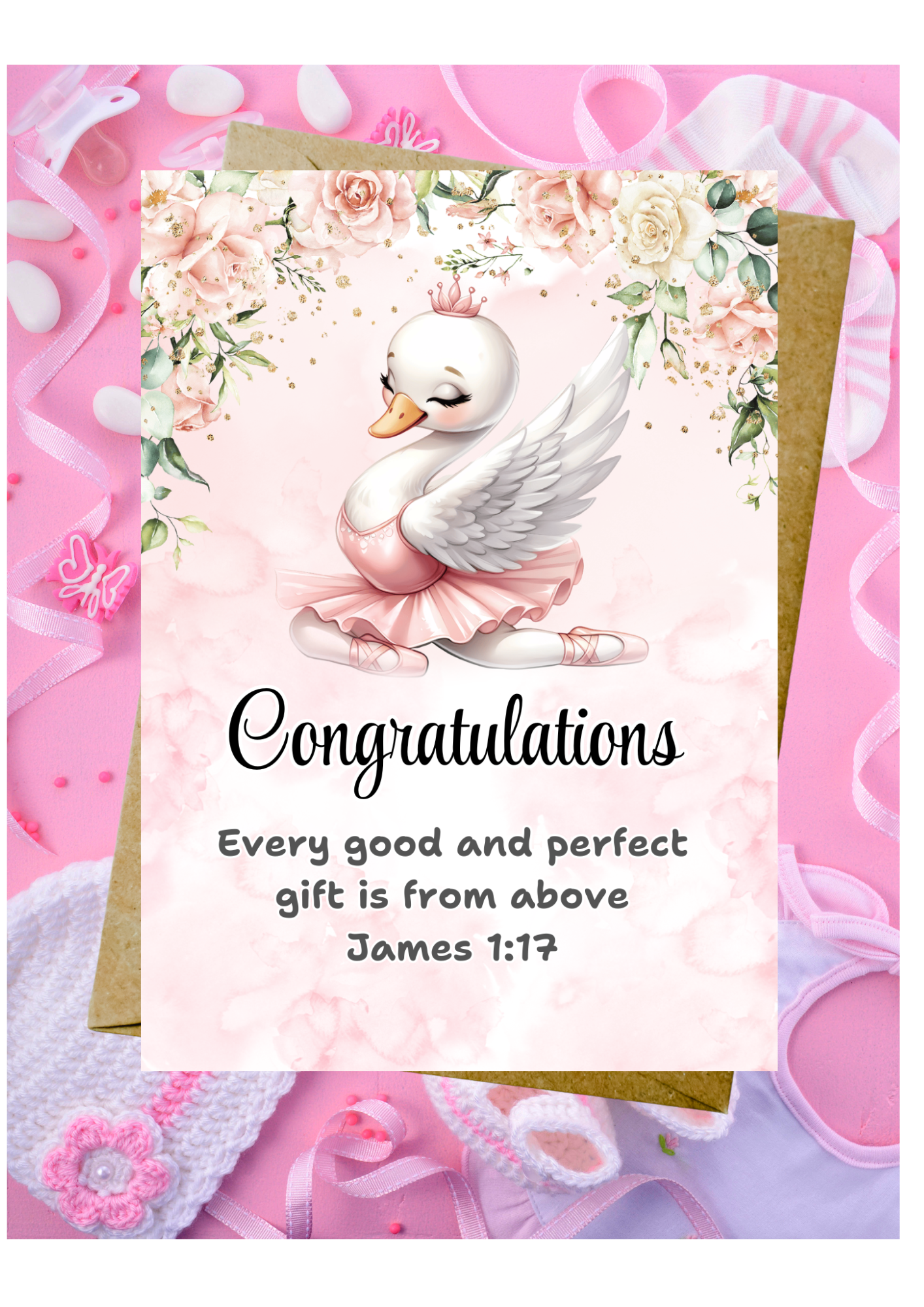 New Baby Daughter Card - Every Good & Perfect Gift Is From Above James 1:17