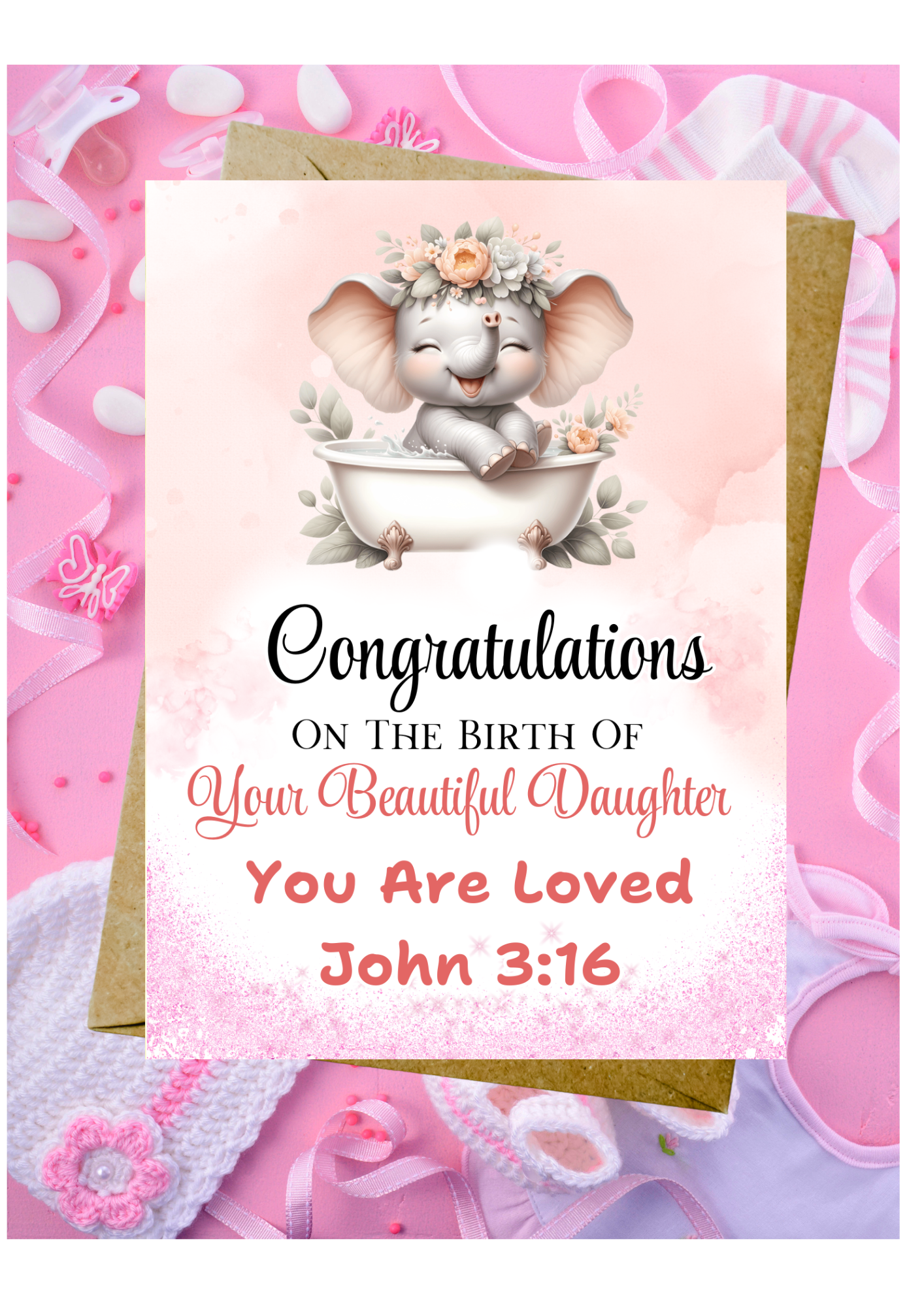 New Baby Daughter Card - John 3:16 You Are Loved