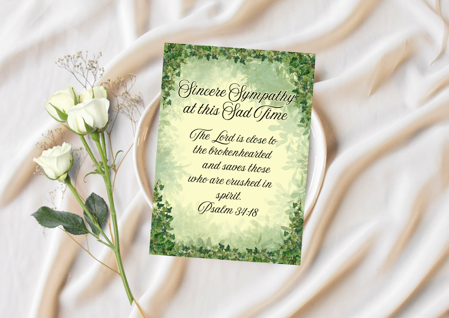 Sincere Sympathy -The Lord Is Close To The Brokenhearted Psalm 34:18