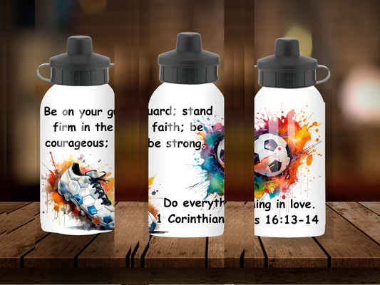 600ml Aluminium Water Bottle - Be On Your Guard, Stand Firm in the Faith 1 Corinthians 16:13-14