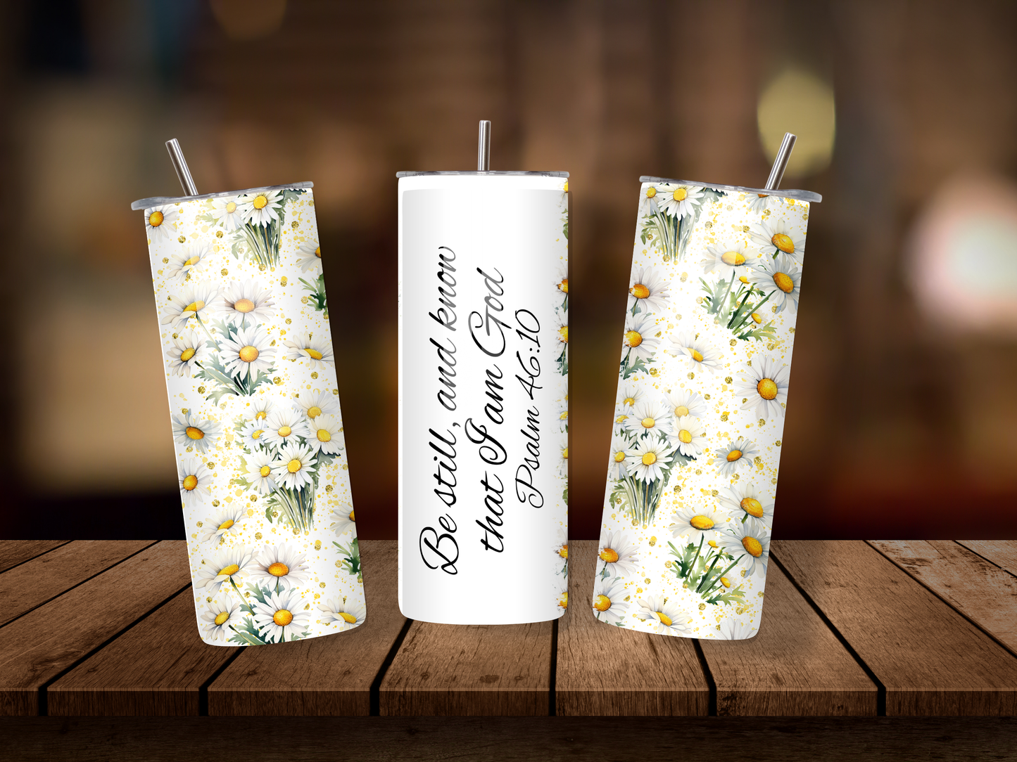 20oz Thermal Stainless Steel Tumbler & Straw, Be Still & Know That I Am God Psalm 46:10