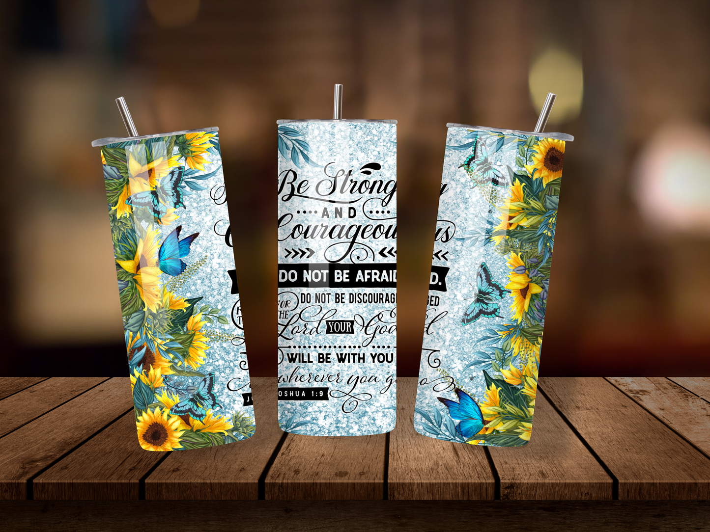 20oz Thermal Stainless Steel Tumbler & Straw, Be Strong & Courageous Joshua 1:9