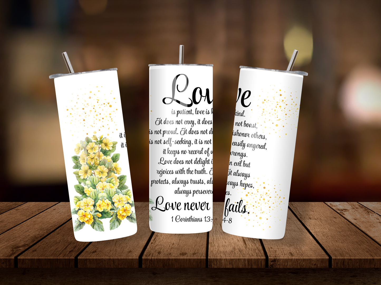 20oz Thermal Stainless Steel Tumbler & Straw, Primroses Love Is Patient 1 Corinthians 13:4-8