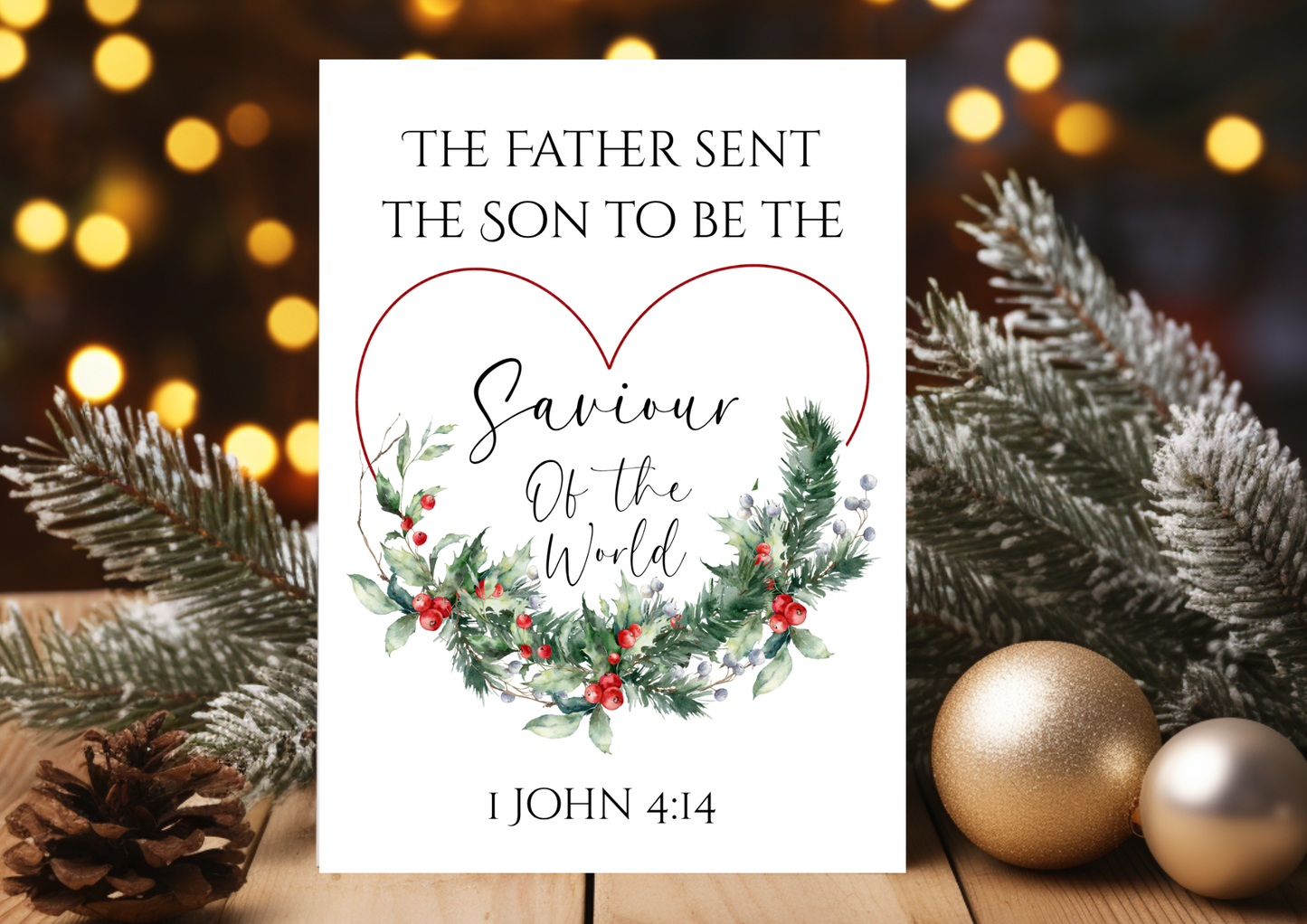 Christmas Card -The Father Sent The Son To Be Saviour 1 John 4:14