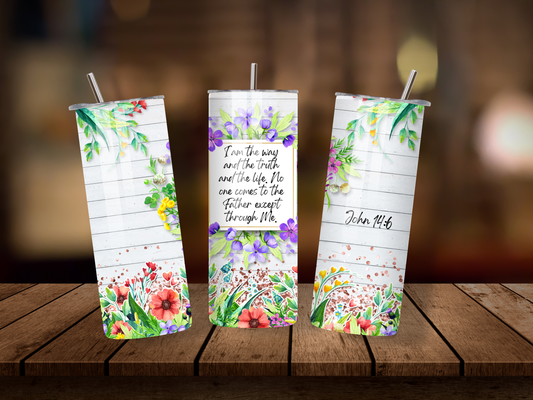 20oz Thermal Stainless Steel Tumbler & Straw, I Am The Way, Truth & Life John 14:6