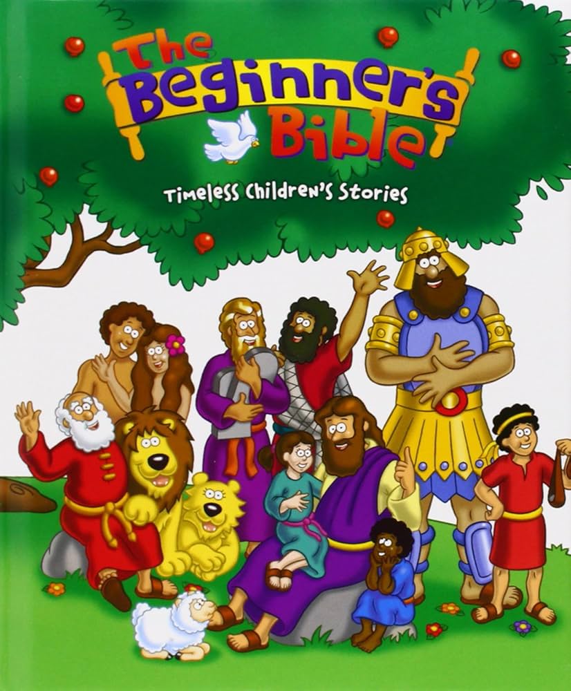 The Beginner's Bible - Timeless Children's Stories