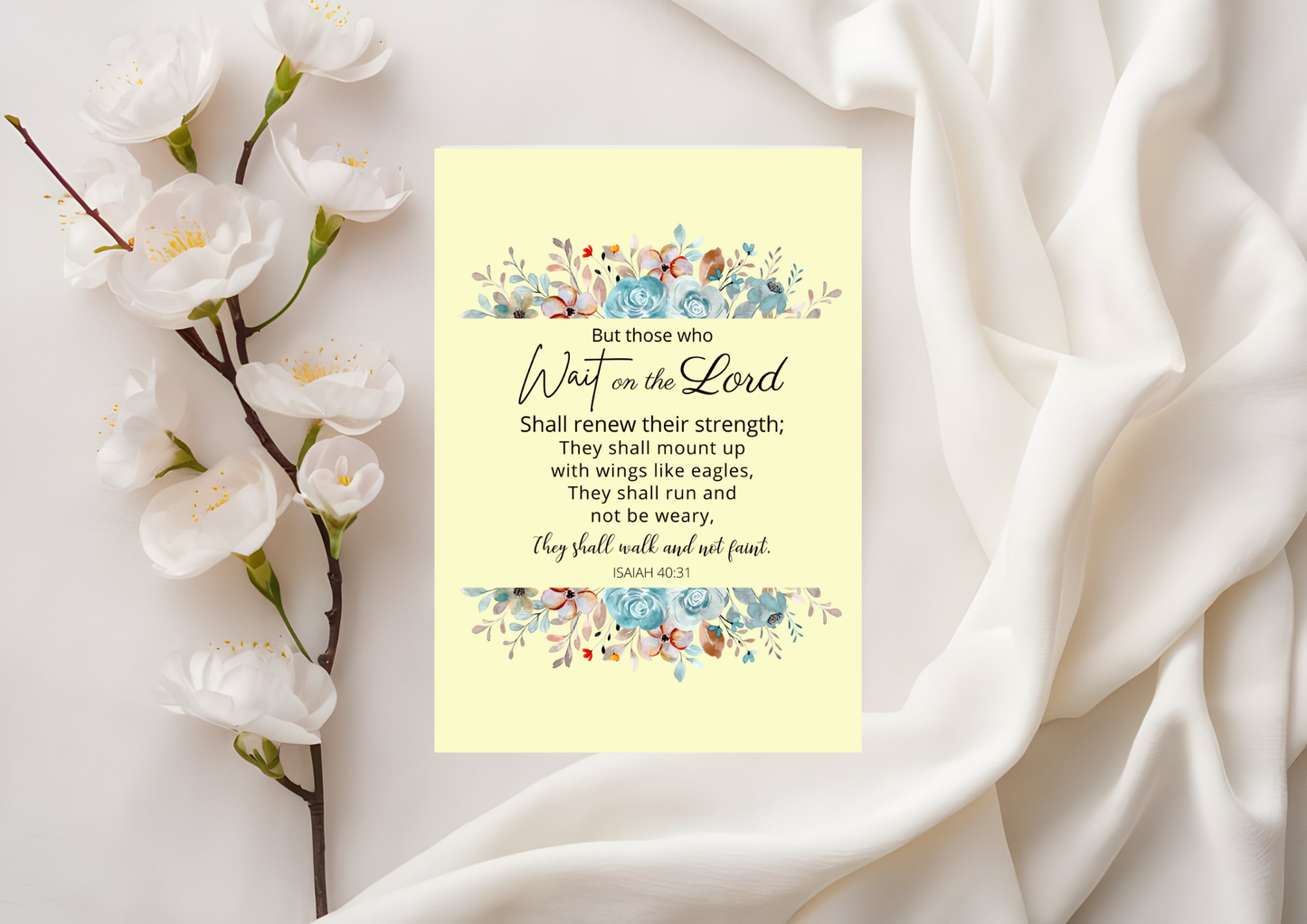 Scripture Card - Those who hope in the Lord will renew their strength. Isaiah 40:31