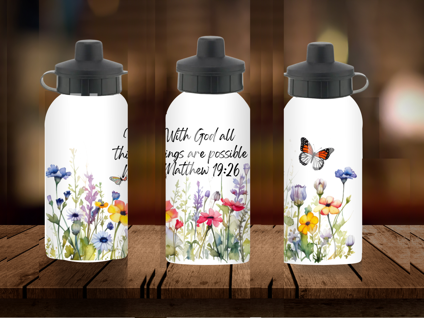 600ml Aluminium Water Bottle - With God All Things Are Possible Matthew 19:26