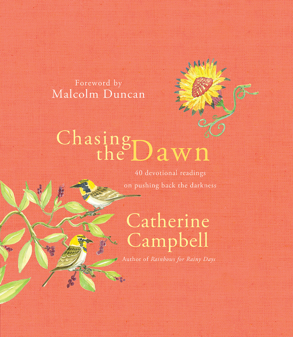 Chasing the Dawn - Author Catherine Campbell