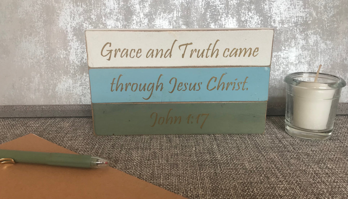Grace & Truth John 1:17 Wooden Stacked Freestanding Plaque 20x12cm