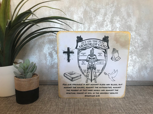 Armour of God Ephesians 6:12 Wooden Freestanding Plaque 20x20cm