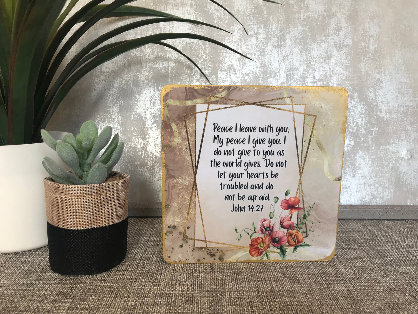 My Peace I Leave You John 14:27 Wooden Freestanding Plaque 15x15cm