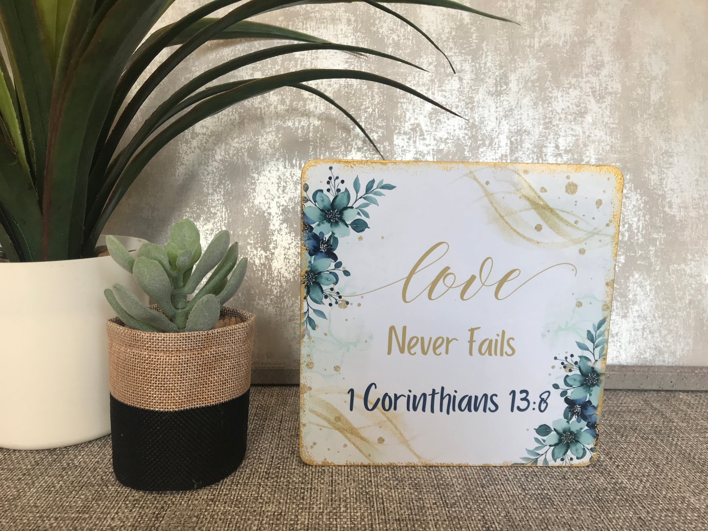 Love Never Fails 1 Corinthians 13:8 Wooden Freestanding Plaque 15x15cm