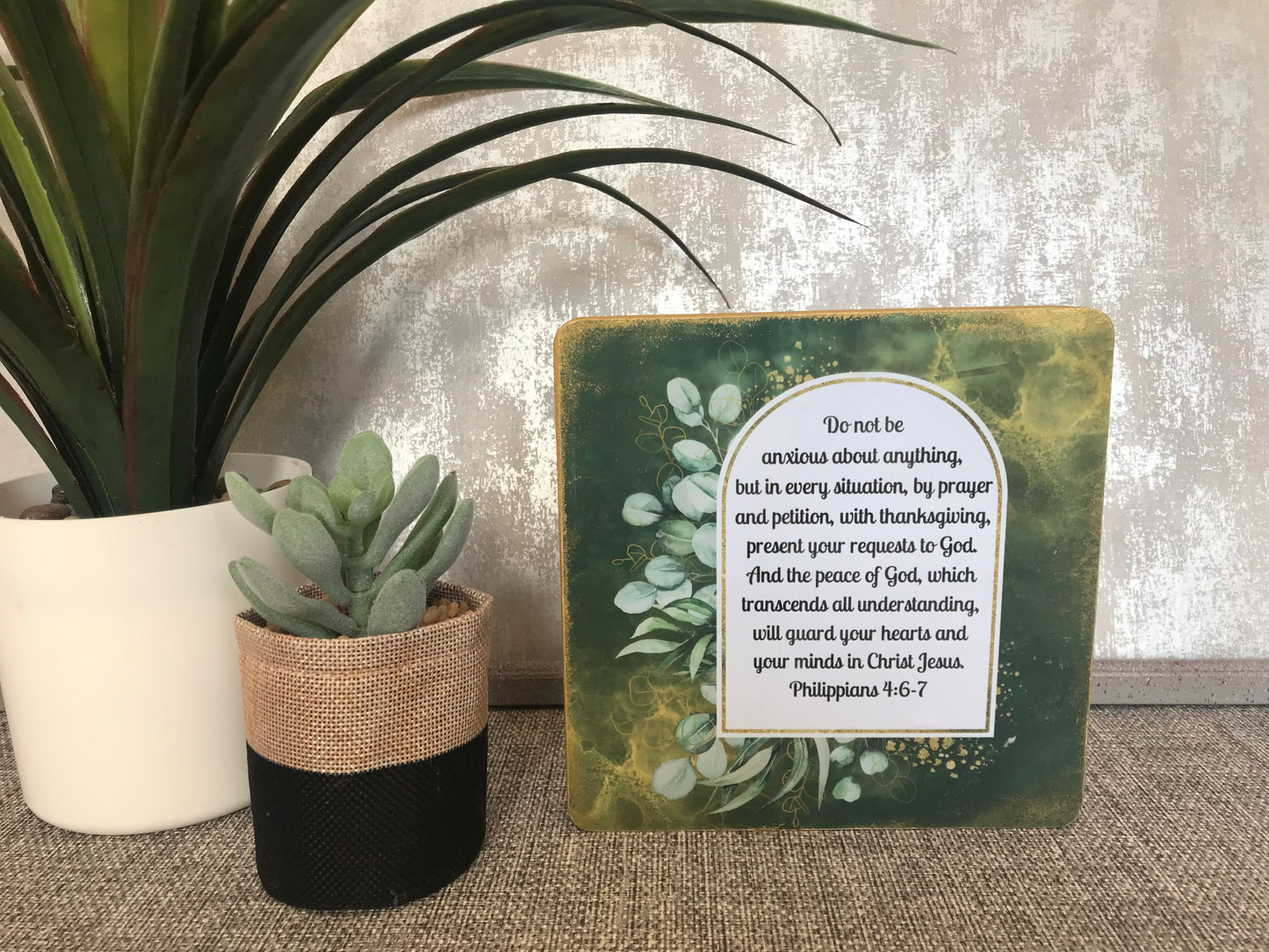 Philippians 4:6-7 Do Not Be Anxious Wooden Freestanding Plaque 15x15cm