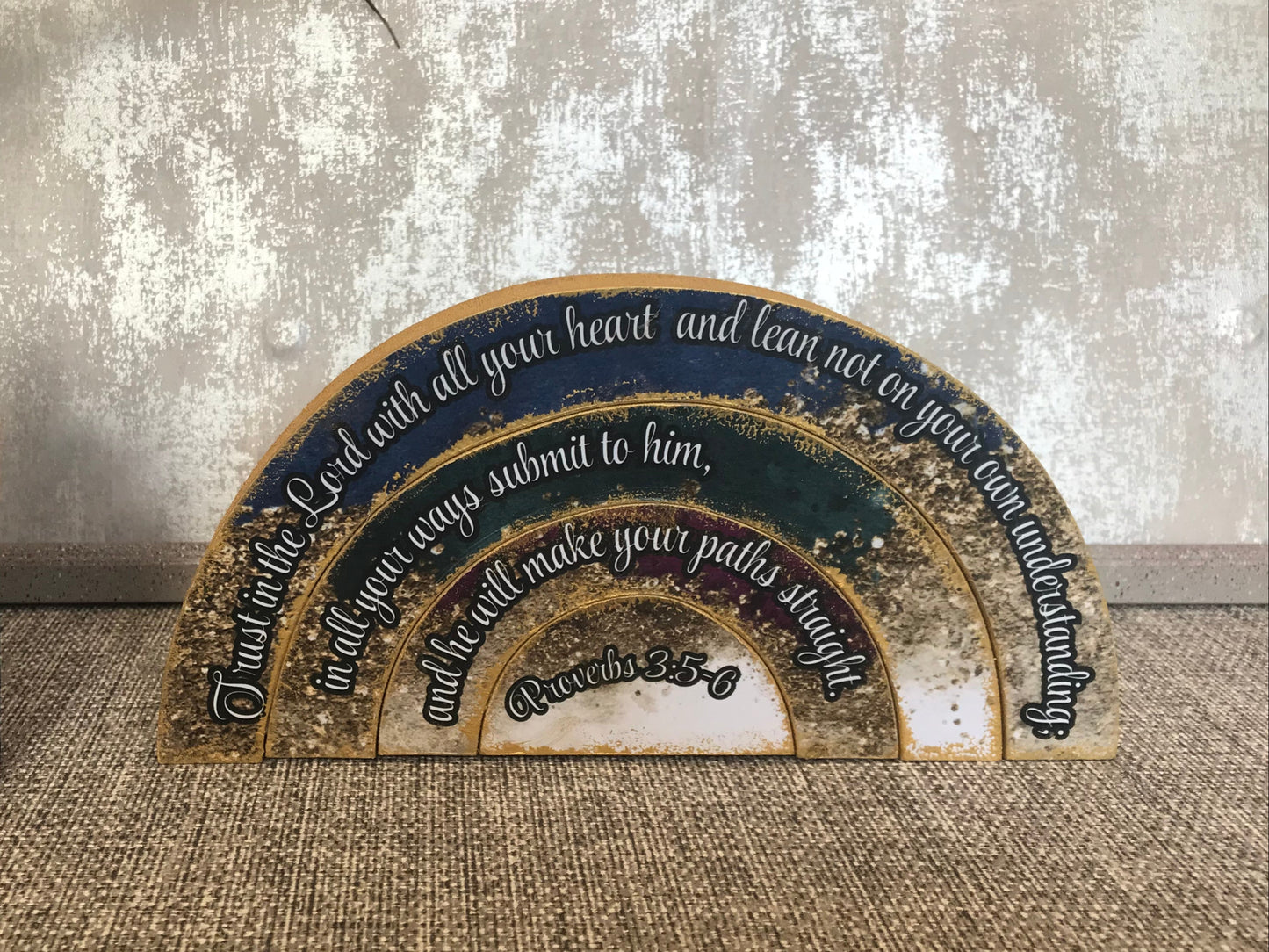 Trust In The Lord With All Your Heart Proverbs 3:5-6 Rainbow Wooden Freestanding Plaque 20x10cm