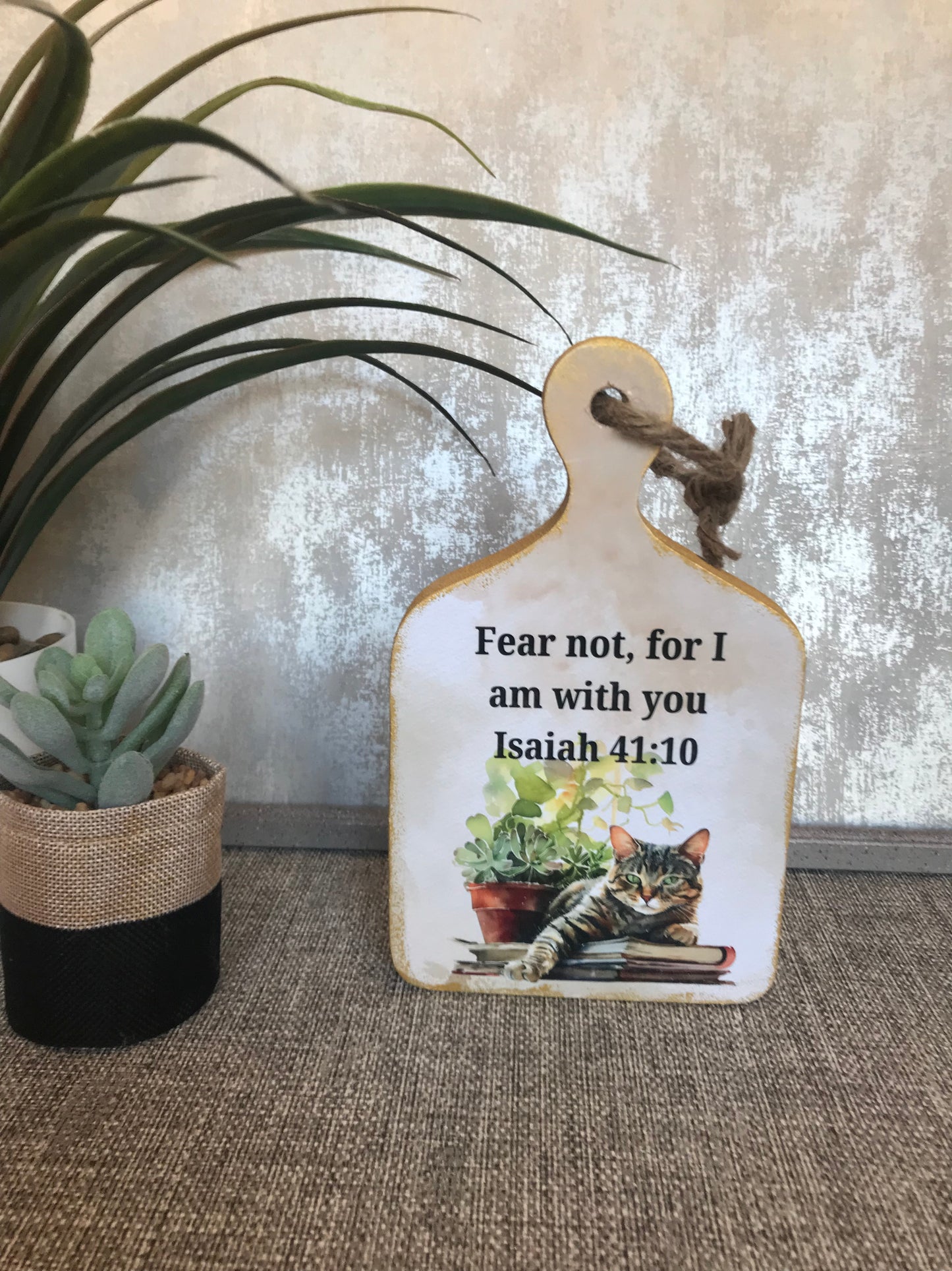 Fear Not For I Am With You Isaiah 41:10 Wooden Cutting Board Shape Freestanding Plaque 20x12cm