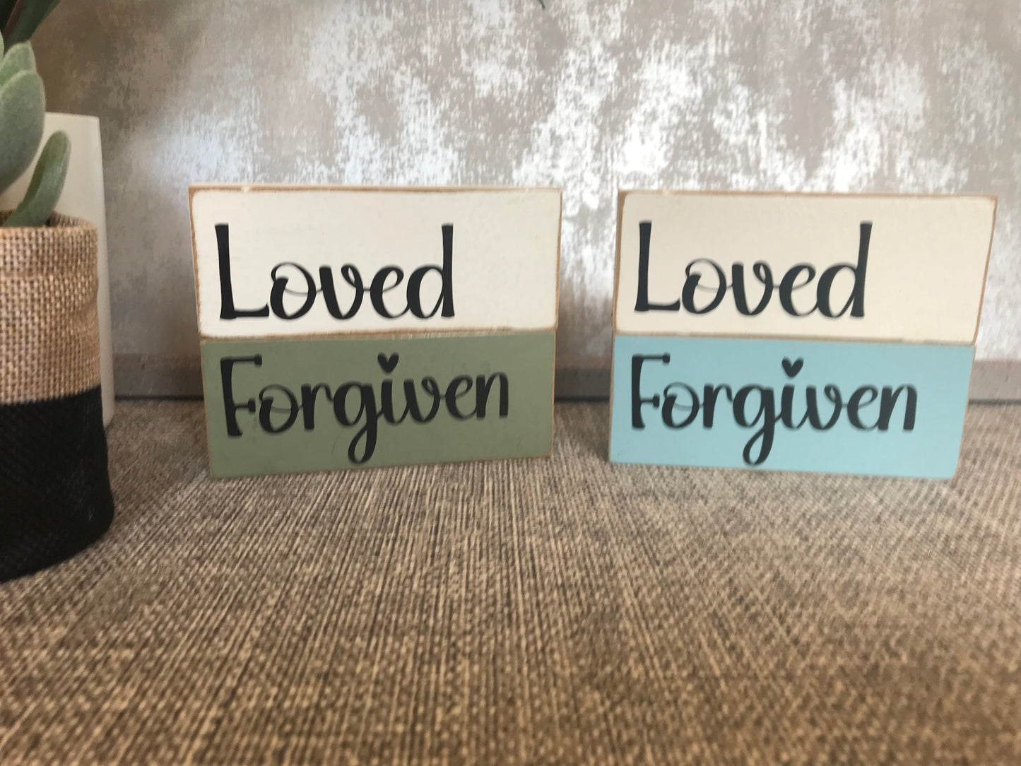 Loved, Forgiven Wooden Stacked Freestanding Plaque 8x10cm