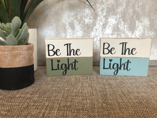 Be The Light Matthew 5:14 Wooden Stacked Freestanding Plaque 8x10cm
