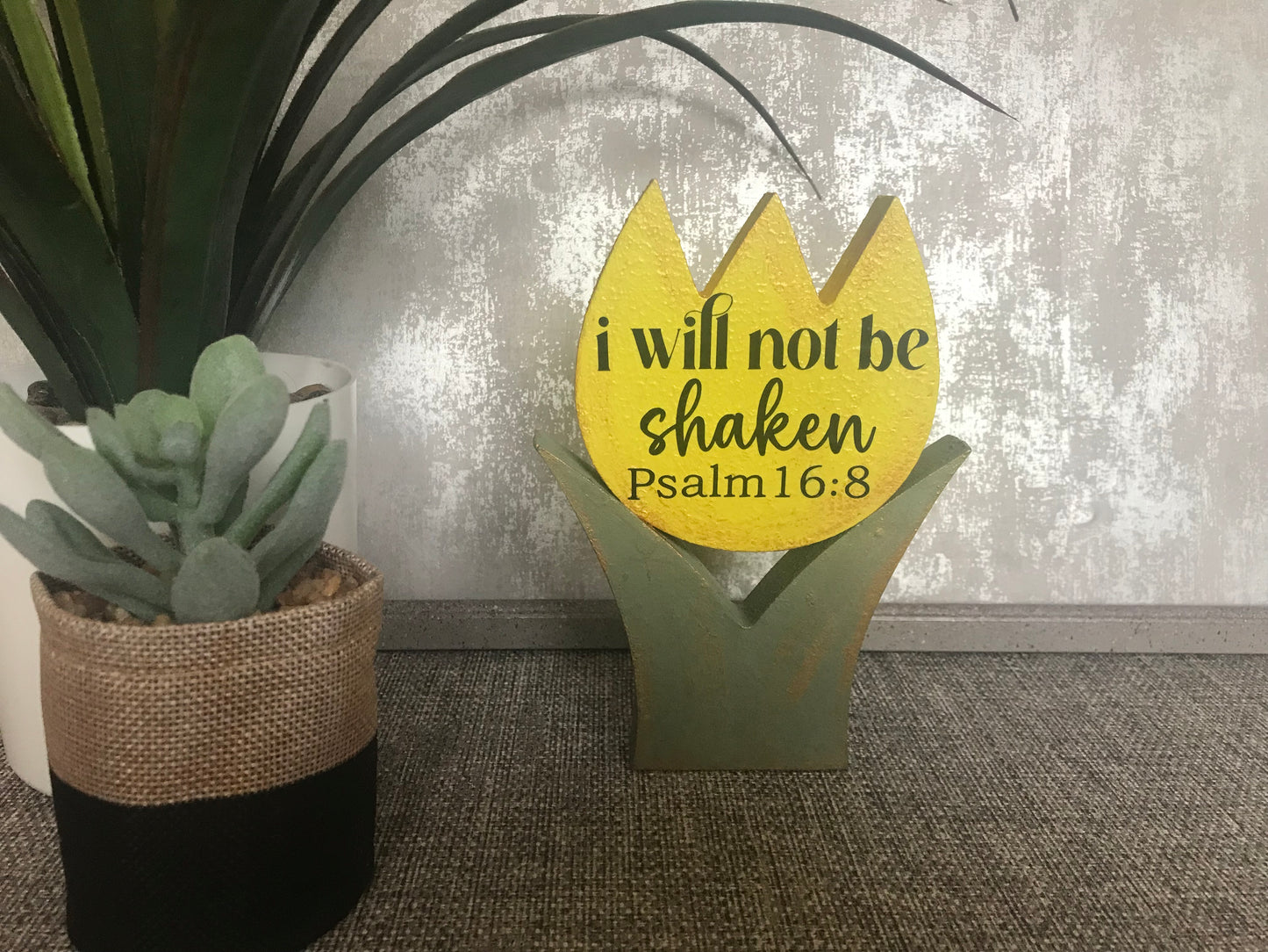 I Will Not Be Shaken Psalm 16:8 Wooden Tulip Shape Freestanding Plaque 15x11cm