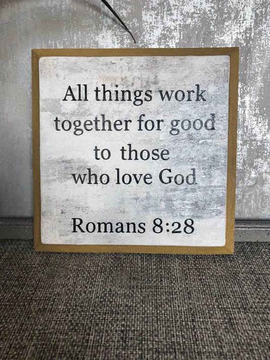 All Things Work together for Good Romans 8:28 Wooden Square Indented Frame Hanging Plaque 15x15cm
