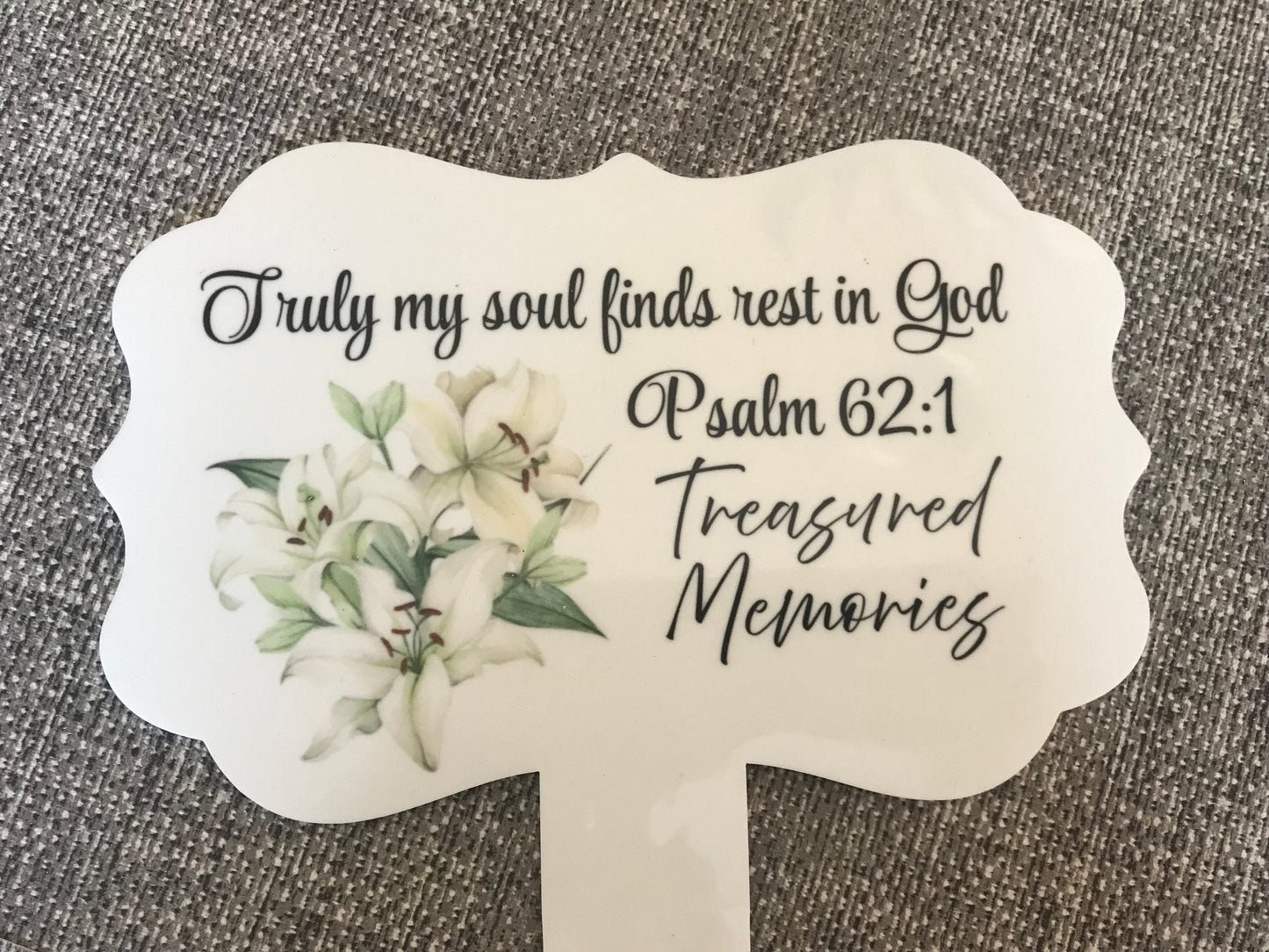 Plaque Grave Marker 17x24cm - Truly My Soul Finds Rest In God Psalm 62:1 with Lily Flowers