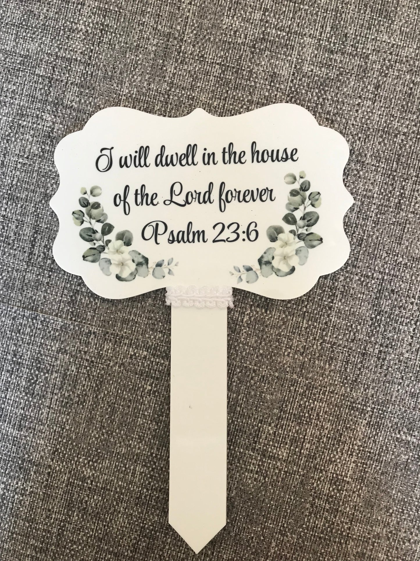 Plaque Grave Marker 17x24cm - I Shall Dwell In The House of The Lord Forever Psalm 23:6