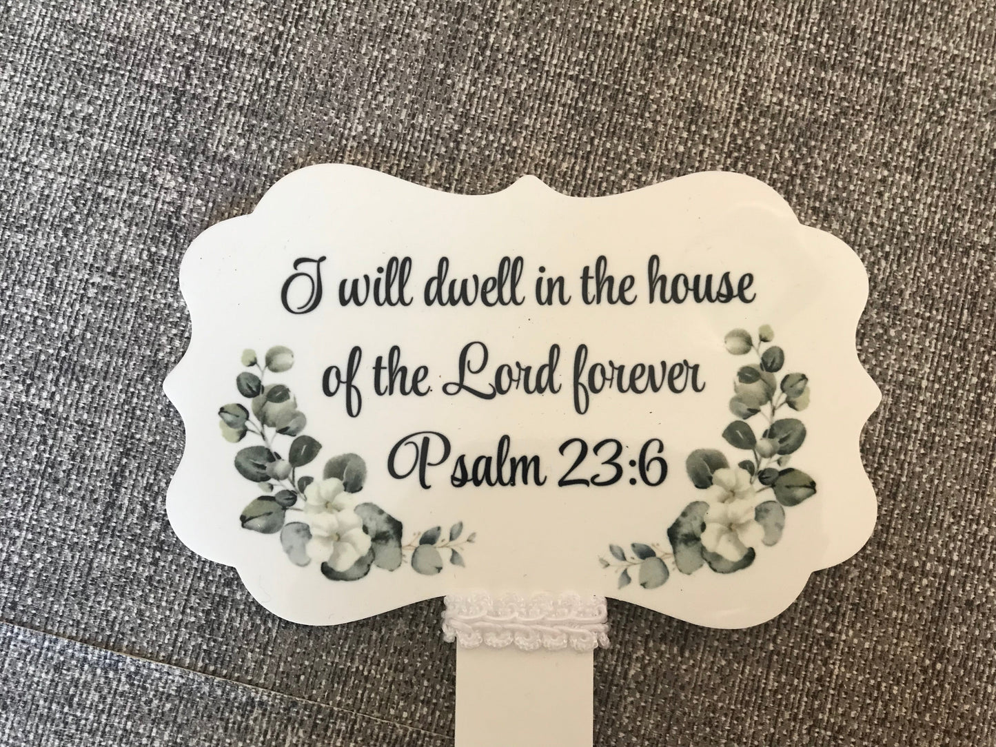 Plaque Grave Marker 17x24cm - I Shall Dwell In The House of The Lord Forever Psalm 23:6
