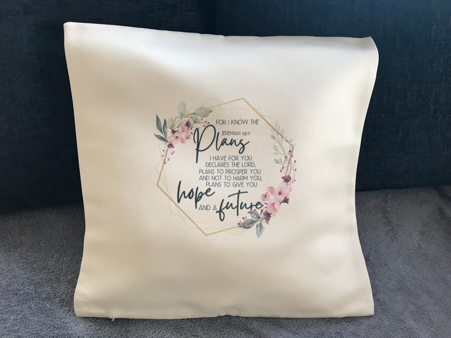 Cushion Cover 45x45cm - For I Know The Plans I Have For You Jeremiah 29:11