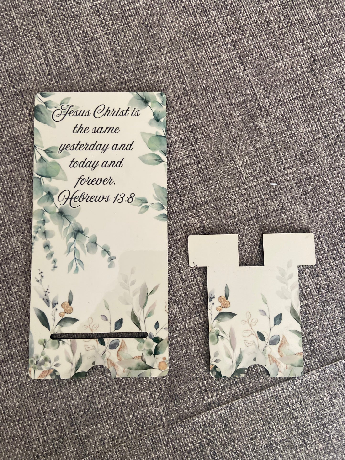 Mobile Phone Stand MDF - Jesus Christ Is The Same Yesterday Hebrews 13:8