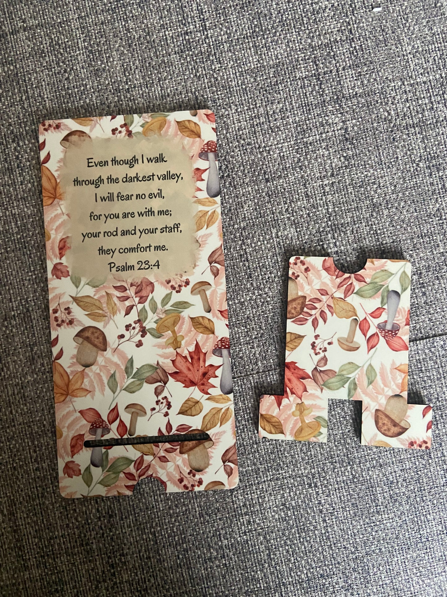 Mobile Phone Stand MDF - Even Though I Walk Through The Darkest Valley Psalm 23:4