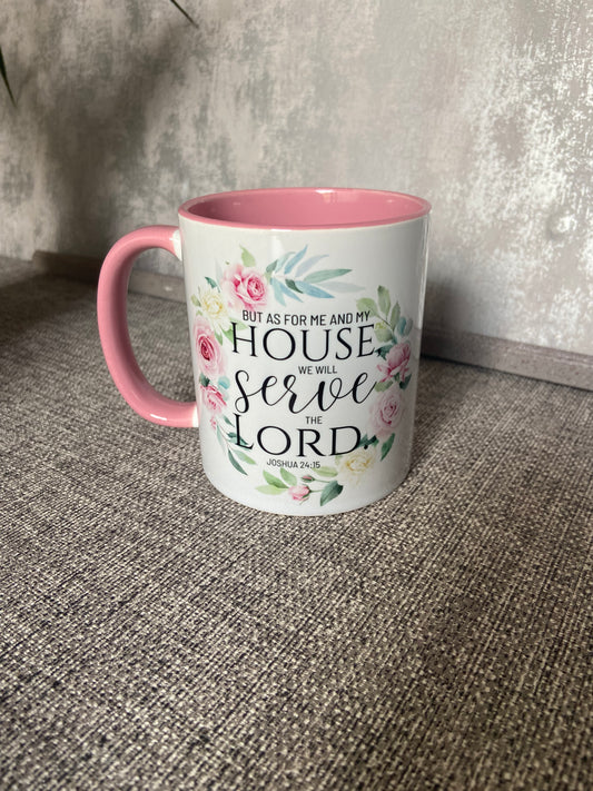 But As For Me And My House We Will Serve The Lord Joshua 24:15 Single Ceramic Mug