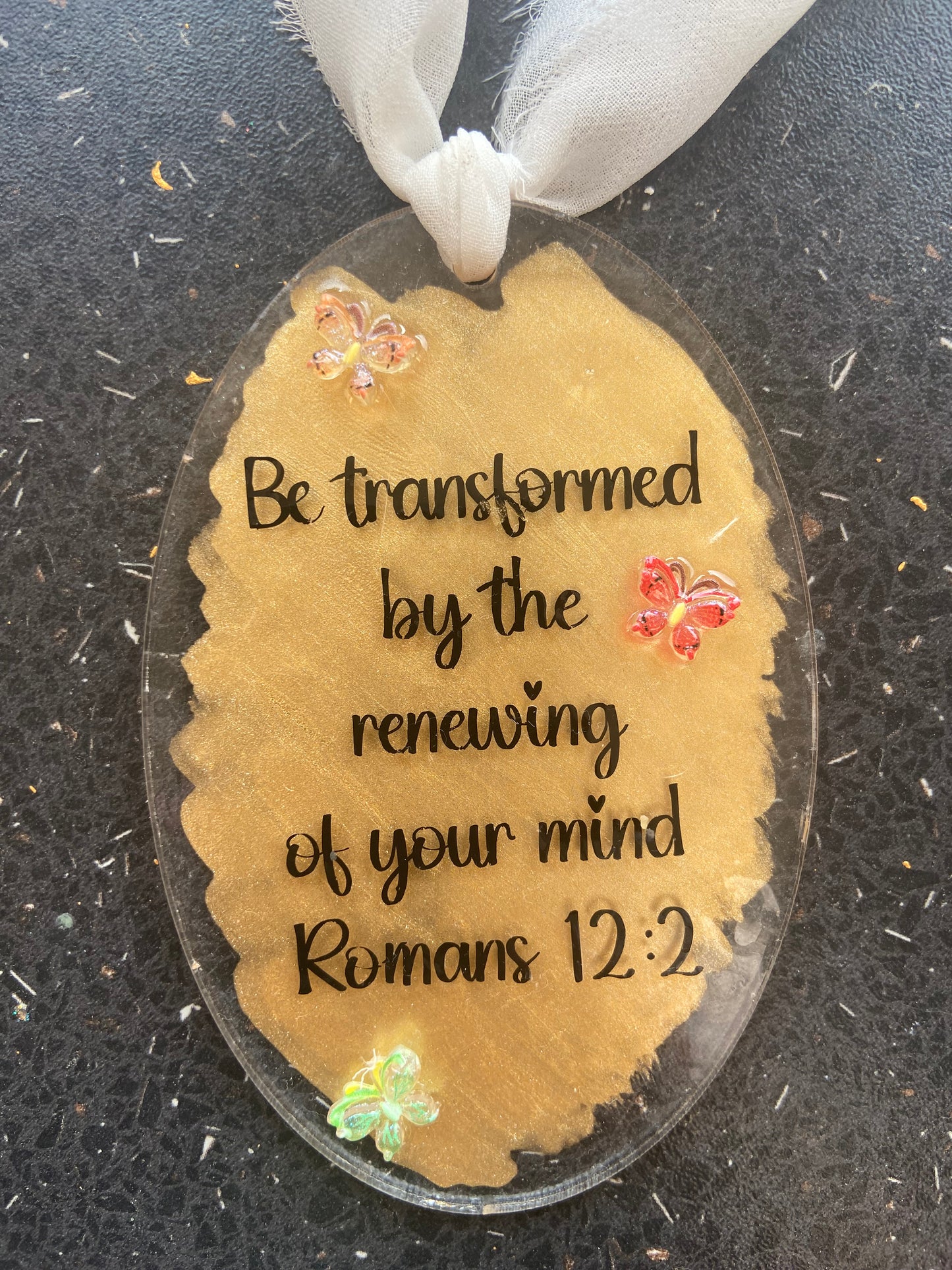 Be Transformed By The Renewing of Your Mind Romans 12:2 Oval Acrylic/ Resin Bookmark with Butterflies