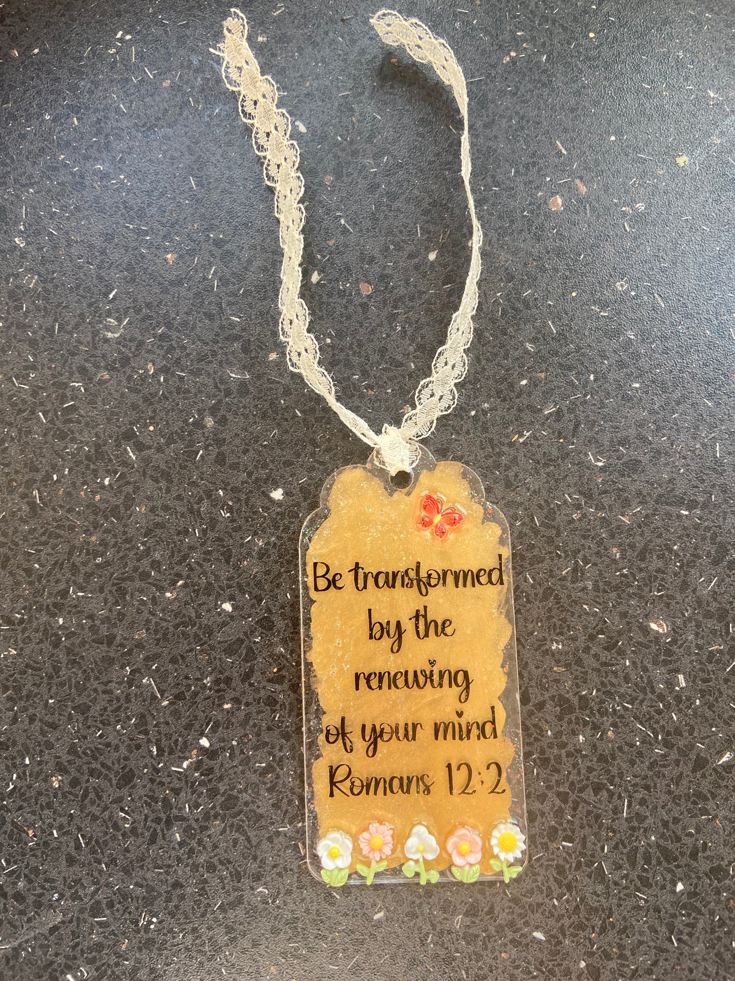 Be Transformed By The Renewing of Your Mind Romans 12:2 Arch Acrylic/ Resin Bookmark with Flowers