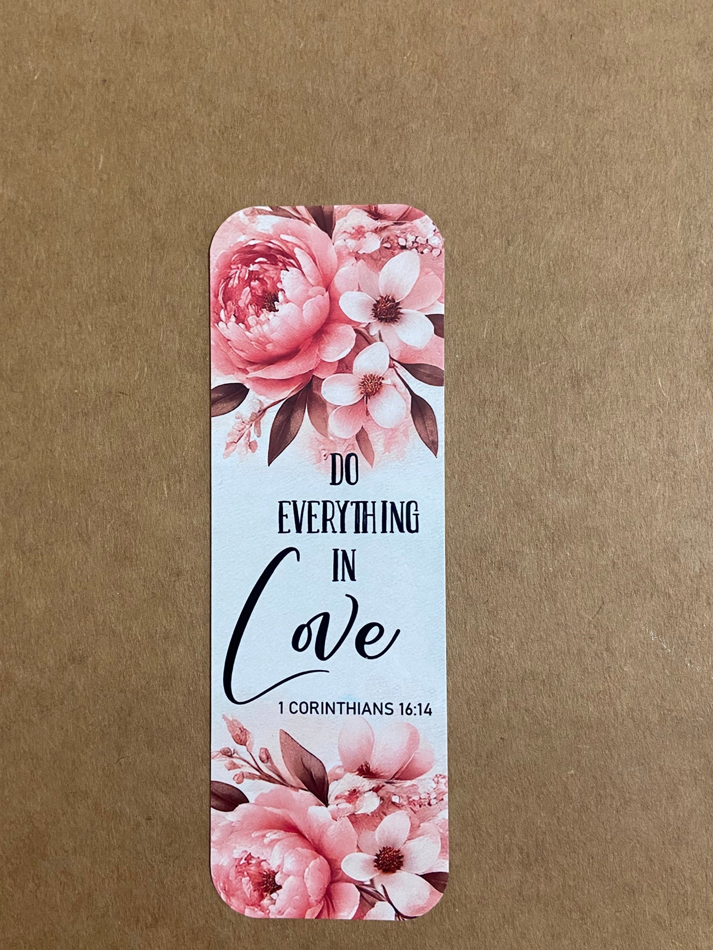 Laminated Bookmark- Do Everything In Love 1 Corinthians 16:14