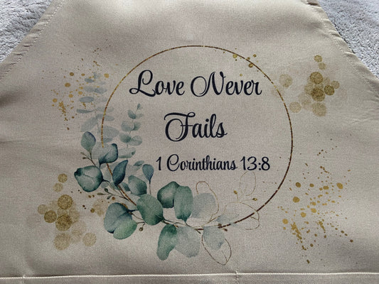 Adult Apron - Love Never Fails 1 Corinthians 13:8