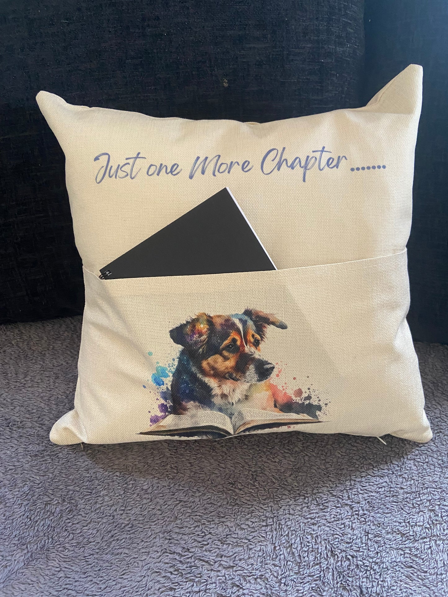 Cushion Cover with Pocket - 40x40cm - Just One More Chapter....