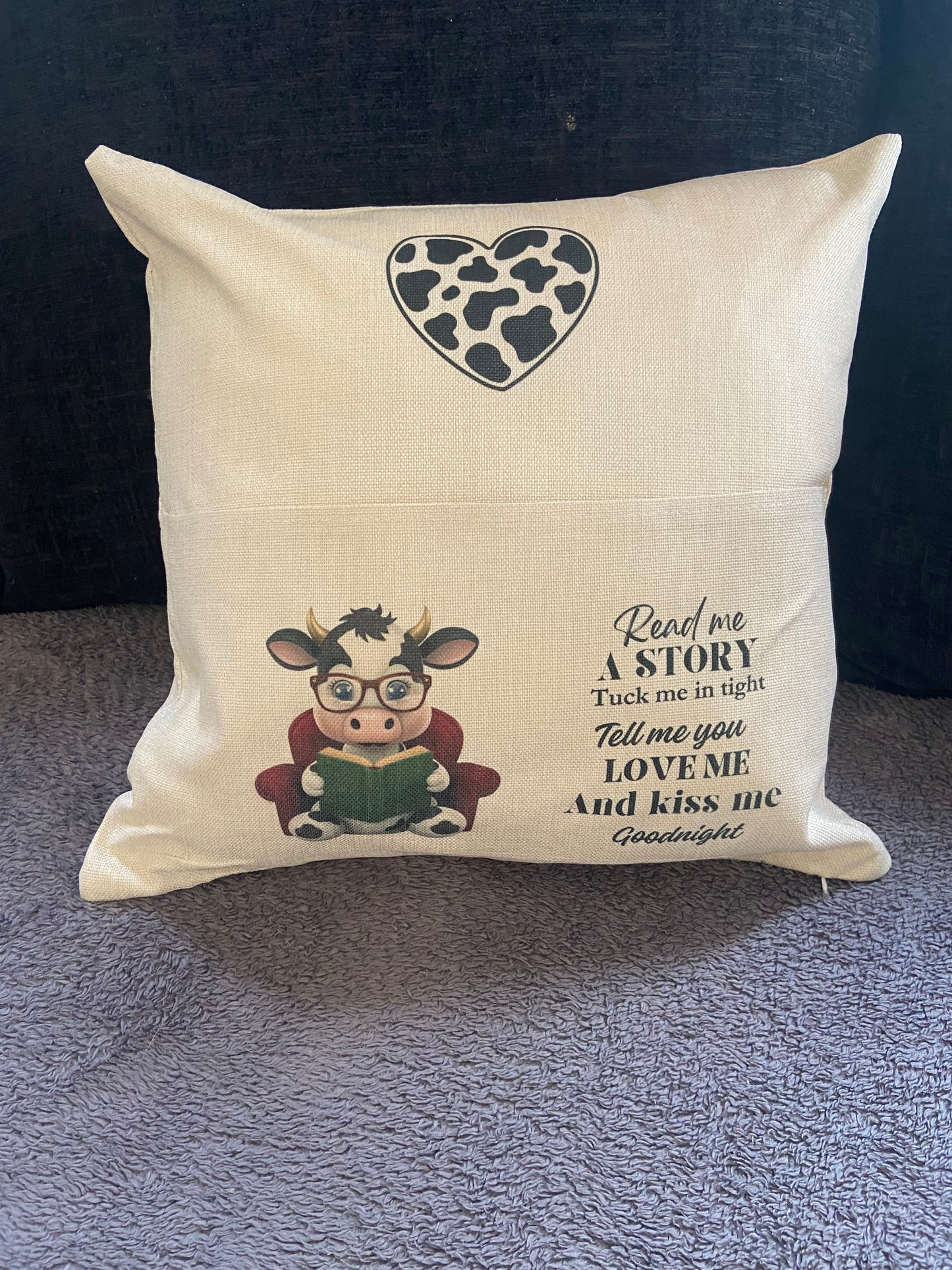 Cushion Cover with Pocket - 40x40cm - Read me a Story, Tuck me in tight......cow