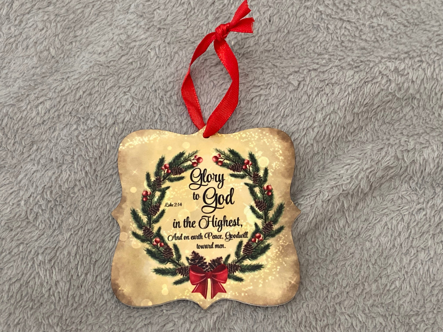 Acrylic Hanging CHRISTmas decoration - Glory To God In The Highest Luke 2:14