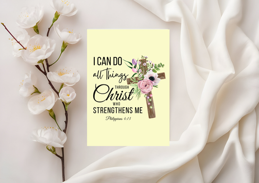 Scripture Card - Philippians 4:13 - I can do all this through Him who gives me strength.
