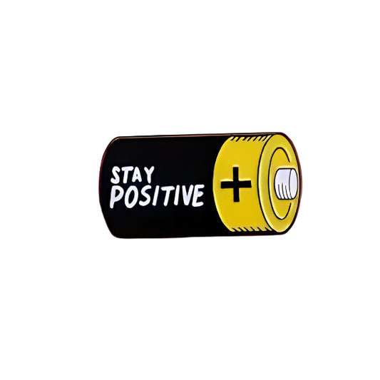 "Stay Positive" Pin