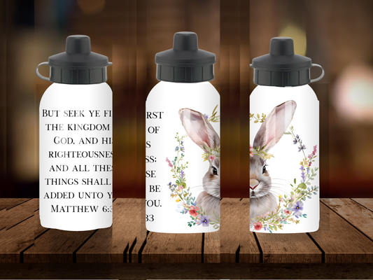 600ml Aluminium Water Bottle - Seek Ye First The Kingdom of God Matthew 6:33