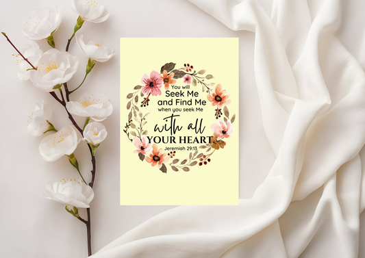 Scripture Card - Jeremiah 29:13 - Seek Me With All Your Heart