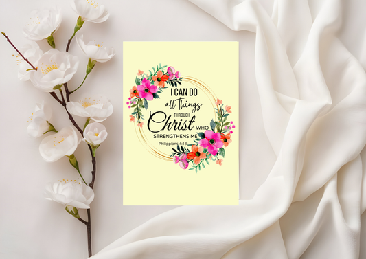 Scripture Card - Philippians 4:13 - I can do all things Through Christ