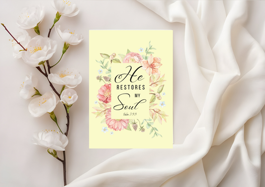 Scripture Card - Psalm 23:3 He Restores My Soul