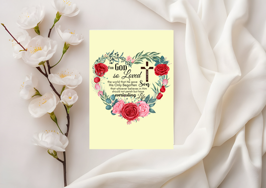 Scripture Card - John 3:16 For God So Loved The World - Roses