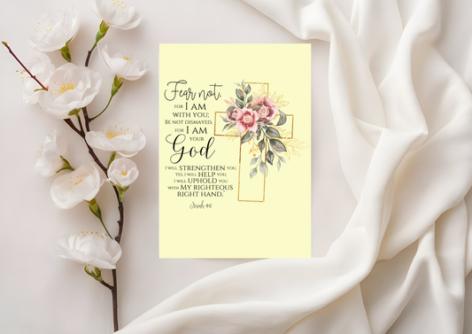 Scripture Card - Isaiah 41:10 Fear Not For I Am With You - Roses Cross