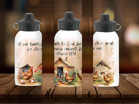600ml Aluminium Water Bottle - O Give Thanks Unto The Lord Psalm 107:1