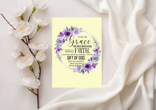 Scripture Card - Ephesians 2:8-9 For by grace you have been saved through faith